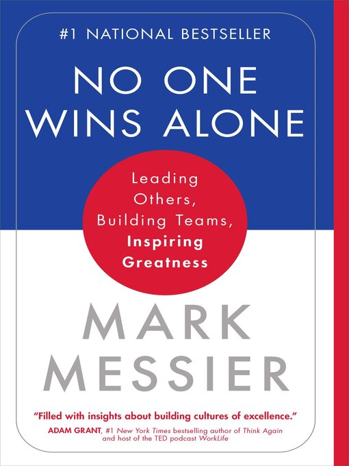 Title details for No One Wins Alone by Mark Messier - Available